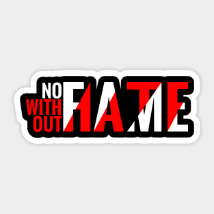 No fame without hate Celebrity / Celeb / Influencer Sticker